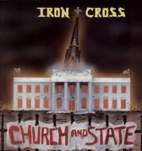 Iron Cross (USA-2) : Church and State